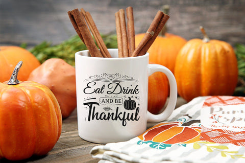 Eat Drink And Be Thankful, Thanksgiving SVG Design SVG futivesvg 