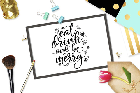Eat drink & be merry | Christmas cut file SVG TheBlackCatPrints 