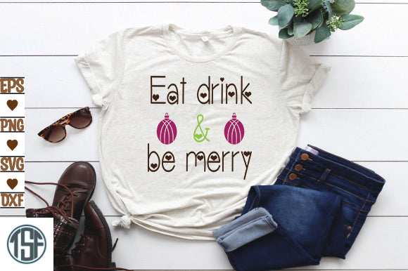 Eat drink & be merry SVG thesvgfactory 