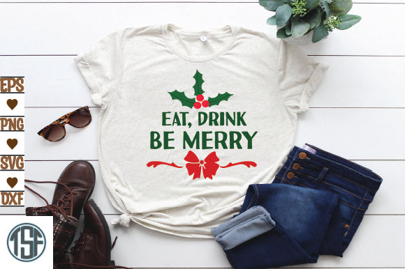 Eat, drink, be merry SVG thesvgfactory 