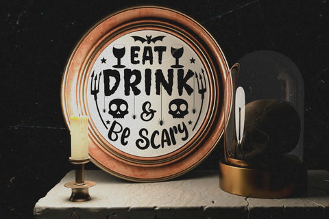 Eat Drink & Be Scary | Halloween Sign SVG SVG CraftLabSVG 