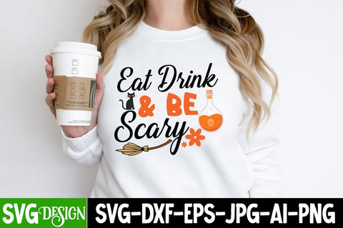 Eat Drink & be Scary SVG Cut File, Eat Drink & be Scary SVG Design, Eat Drink & be Scary SVG Quotes SVG BlackCatsMedia 