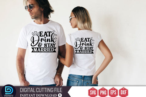 Eat drink & stay married SVG SVG DESIGNISTIC 