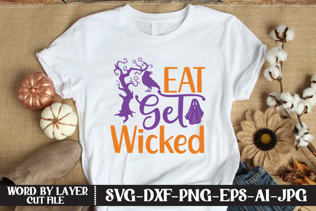 Eat Get Wicked SVG CUT FILE SVG MStudio 