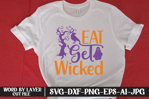 Eat Get Wicked SVG CUT FILE SVG MStudio 