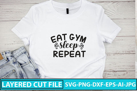 Eat Gym Sleep Repeat SVG Cut File SVG Syaman 
