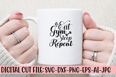 Eat Gym Sleep Repeat SVG Design SVG Syaman 