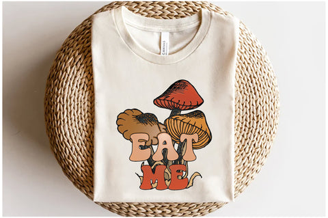 Eat Me Mushroom Sublimation Sublimation Jagonath Roy 