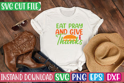 Eat Pray and Give Thanks SVG Cut File SVG Studio Innate 