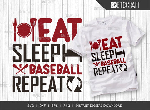 Eat Sleep Baseball Repeat SVG Cut File, Baseball Svg, Sports Svg, Baseball Quotes, Baseball Cutting File, TG 01880 SVG ETC Craft 