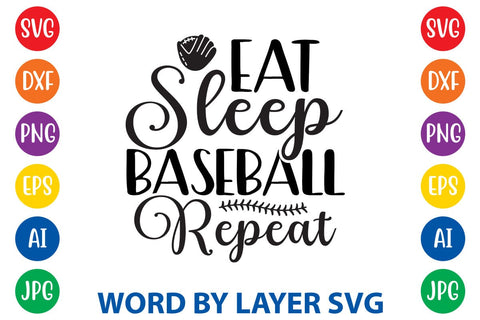 Eat Sleep Baseball Repeat SVG Design SVG Rafiqul20606 