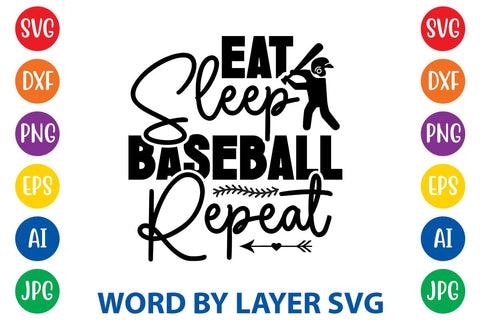 Eat Sleep Baseball Repeat SVG Design SVG Rafiqul20606 