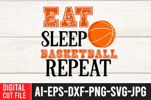 Eat Sleep Basketball Repeat SVG Design , Basketball SVG Bundle SVG BlackCatsMedia 