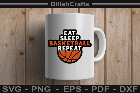 Eat Sleep Basketball Repeat SVG File SVG BillahCrafts 