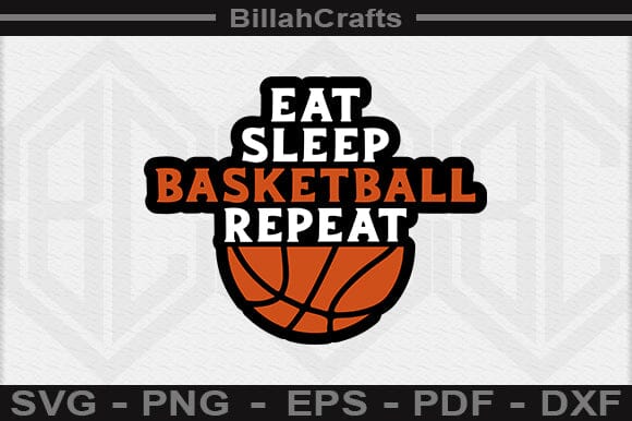 Eat Sleep Basketball Repeat SVG File SVG BillahCrafts 