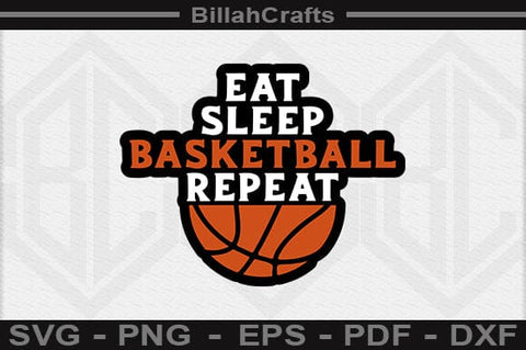 Eat Sleep Basketball Repeat SVG File SVG BillahCrafts 
