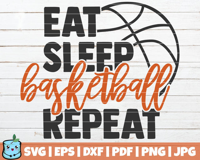 Eat Sleep Basketball Repeat SVG MintyMarshmallows 