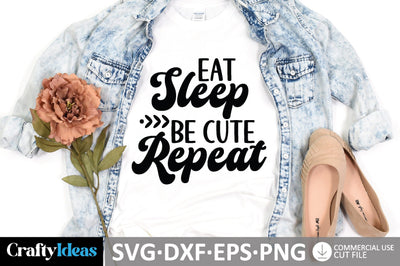 Eat sleep be cute repeat SVG Design SVG md faruk hossain 