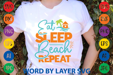 Eat Sleep Beach Repeat, Beach SVG Design SVG Rafiqul20606 