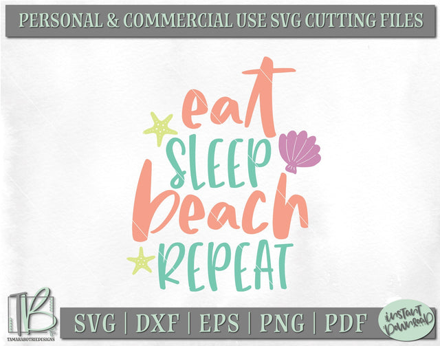 Eat Sleep Beach Repeat SVG, Summer SVG, Beach SVG SVG TB Designs 
