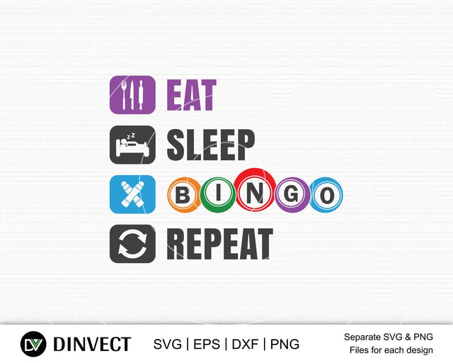Eat sleep bingo repeat svg, Bingo lover svg, Bingo Svg, Bingo file for cutting machines, Bingo Dxf, Bingo PNG SVG Dinvect 