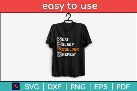 Eat Sleep Boulder Repeat Rock Climbing Svg Design SVG artprintfile 