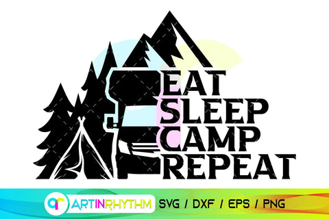 Eat Sleep Camp Repeat, Camping Van life svg SVG Artinrhythm shop 