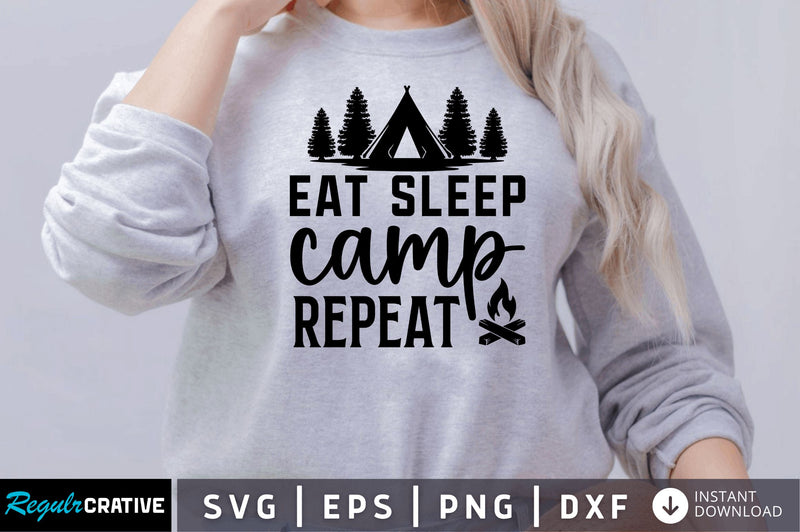 Eat sleep camp repeat SVG SVG Regulrcrative 