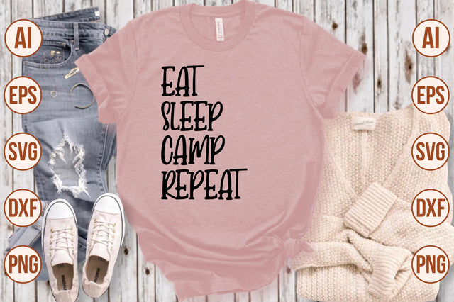 Eat Sleep Camp Repeat svg SVG shah alam 