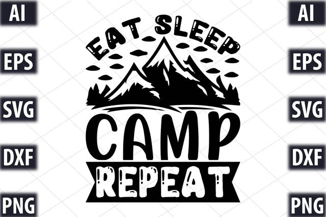 Eat sleep camp repeat SVG SVGista 