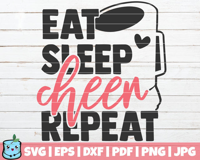 Eat Sleep Cheer Repeat SVG MintyMarshmallows 