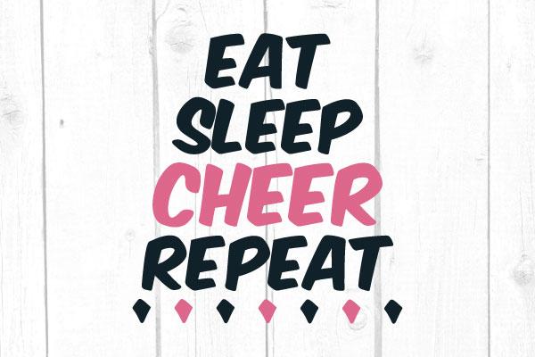 Eat Sleep Cheer Repeat Svg SVG cricutfilesmg 