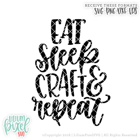 Eat Sleep Craft Repeat SVG Lilium Pixel SVG 