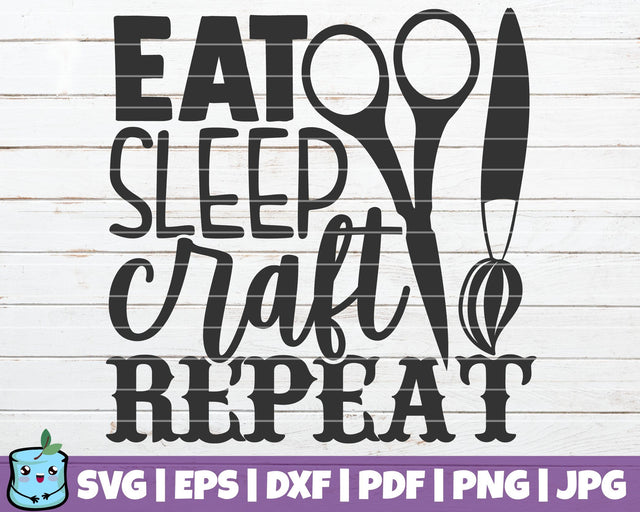 Eat Sleep Craft Repeat SVG MintyMarshmallows 