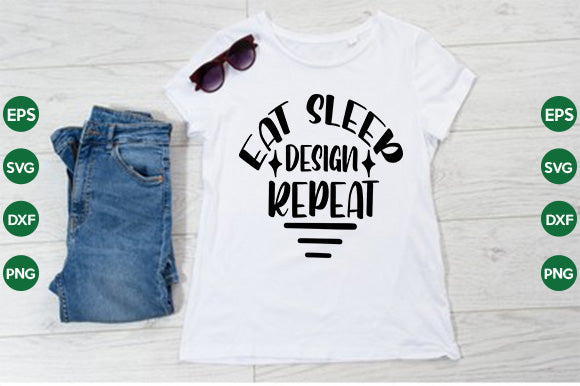 Eat sleep design repeat SVG thesvgfactory 