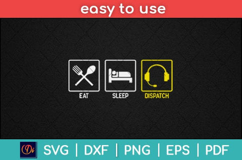Eat Sleep Dispatch 911 Dispatcher Svg Design SVG artprintfile 
