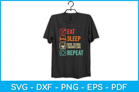 Eat Sleep Dive Scuba Snorkeling Repeat Scuba Diving Svg Design SVG artprintfile 