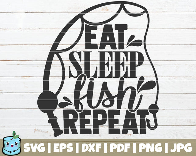 Eat Sleep Fish Repeat SVG MintyMarshmallows 