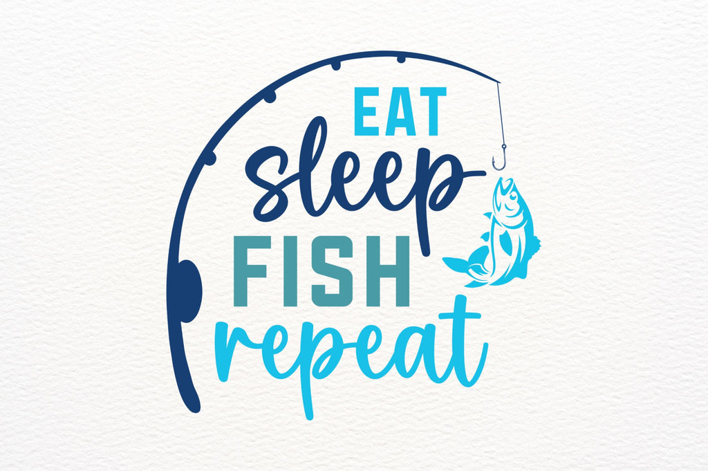 Eat sleep fish repeat SVG - So Fontsy