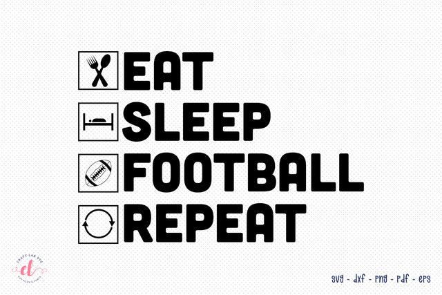 Eat Sleep Football Repeat, Football SVG SVG CraftLabSVG 