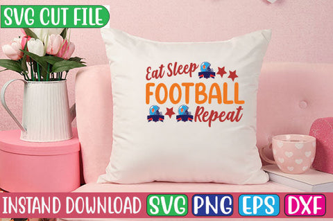 Eat Sleep Football Repeat SVG Cut File SVG Studio Innate 