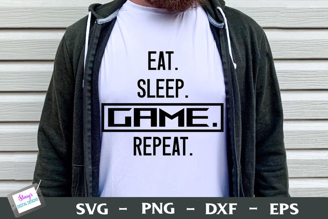 Eat Sleep Game Repeat | Gamer SVG Design SVG Stacy's Digital Designs 