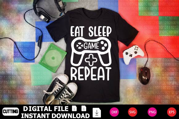 Eat Sleep Game Repeat SVG Shahin alam 