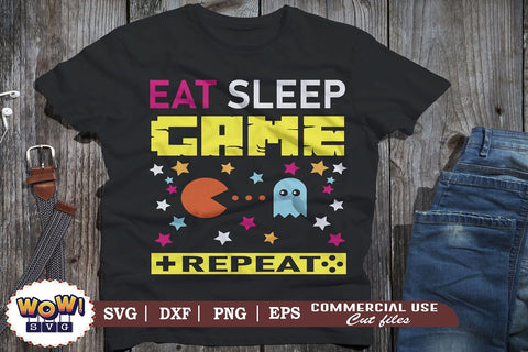 Eat sleep game svg,eat sleep repeat svg,gamer funny quotes,gift for geek,gaming quotes,gift for gamer,gamer shirt svg,gamer svg SVG Wowsvgstudio 