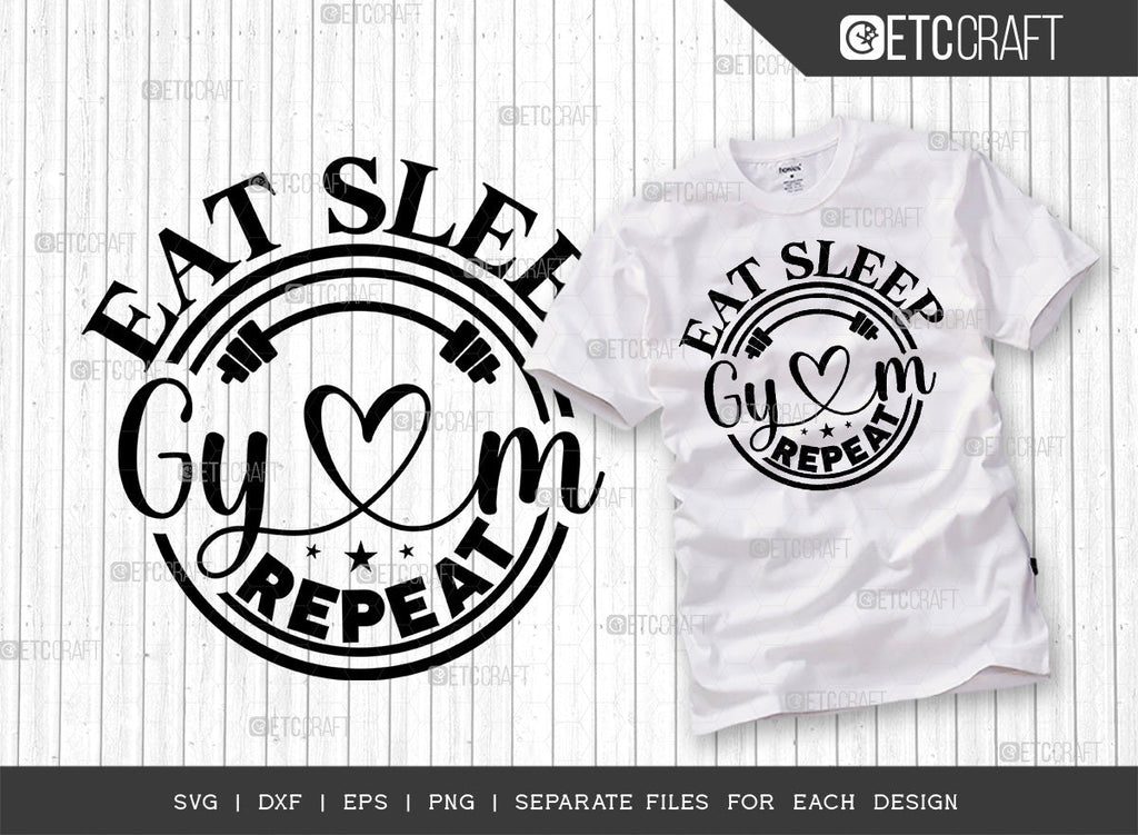 Eat Sleep Gym Repeat SVG Bundle, Weights Svg, Gym Svg, Fitness Svg ...