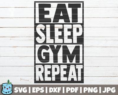 Eat Sleep Gym Repeat SVG MintyMarshmallows 
