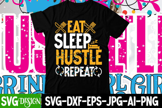 Eat Sleep Hustle Repeat SVG Cut File SVG BlackCatsMedia 