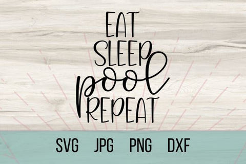 Eat Sleep Pool Repeat SVG Good Morning Chaos 