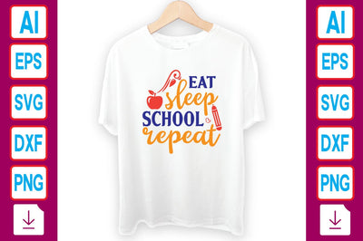 Eat Sleep School Repeat SVG Craftlabsvg24 