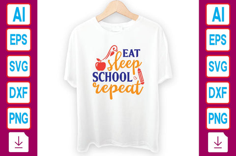 Eat Sleep School Repeat SVG Craftlabsvg24 